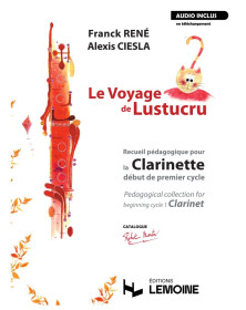 Le Voyage de Lustucru - Clarinette - Editions Robert Martin