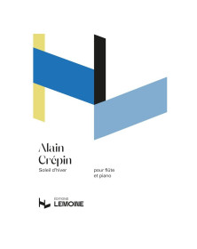Soleil D'Hiver - Flute et Piano - Alain Crépin - Henry Lemoine