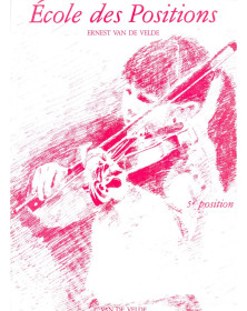 Ecole des positions : 5ème position - Violon - Van de Velde