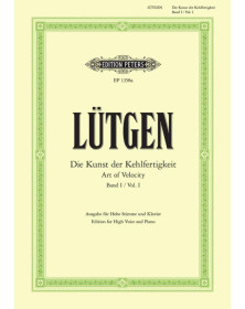 Kunst Kehlfertigkeit - Voix Haute - Lütgen - Editions Peters