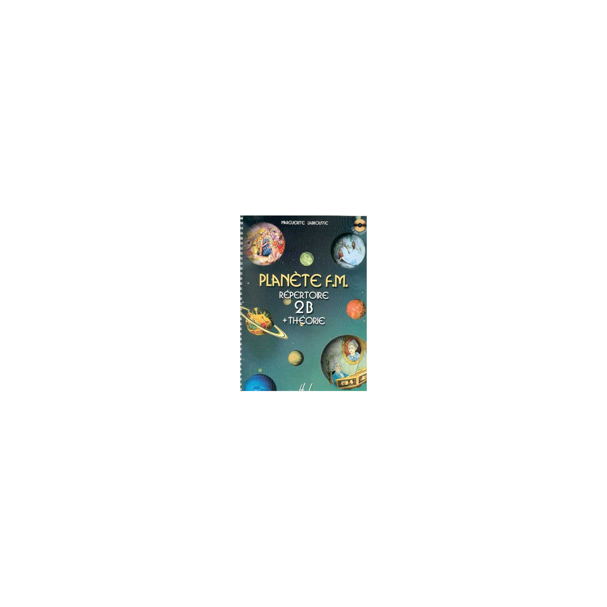 Planète FM Vol.2B répertoire + théorie - Editions Henry Lemoine