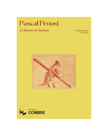 Le Basson de Gustavo - Pascal Proust - Editions Combre