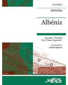 Asturias - Isaac Albéniz - Guitare - Editions Melos