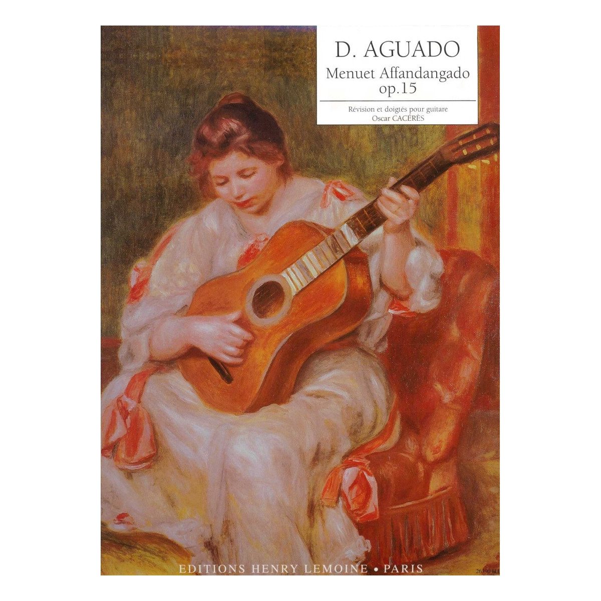 Menuet Affandangado Op.15 - Aguado - Guitare - Henry Lemoine