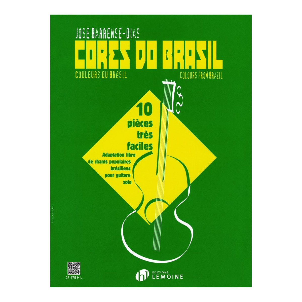 Cores do Brazil - Guitare - Jose Barrense-Dias - Henry Lemoine