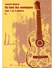 Du haut des montagnes - Laurent Boutros - Editions Henry Lemoine