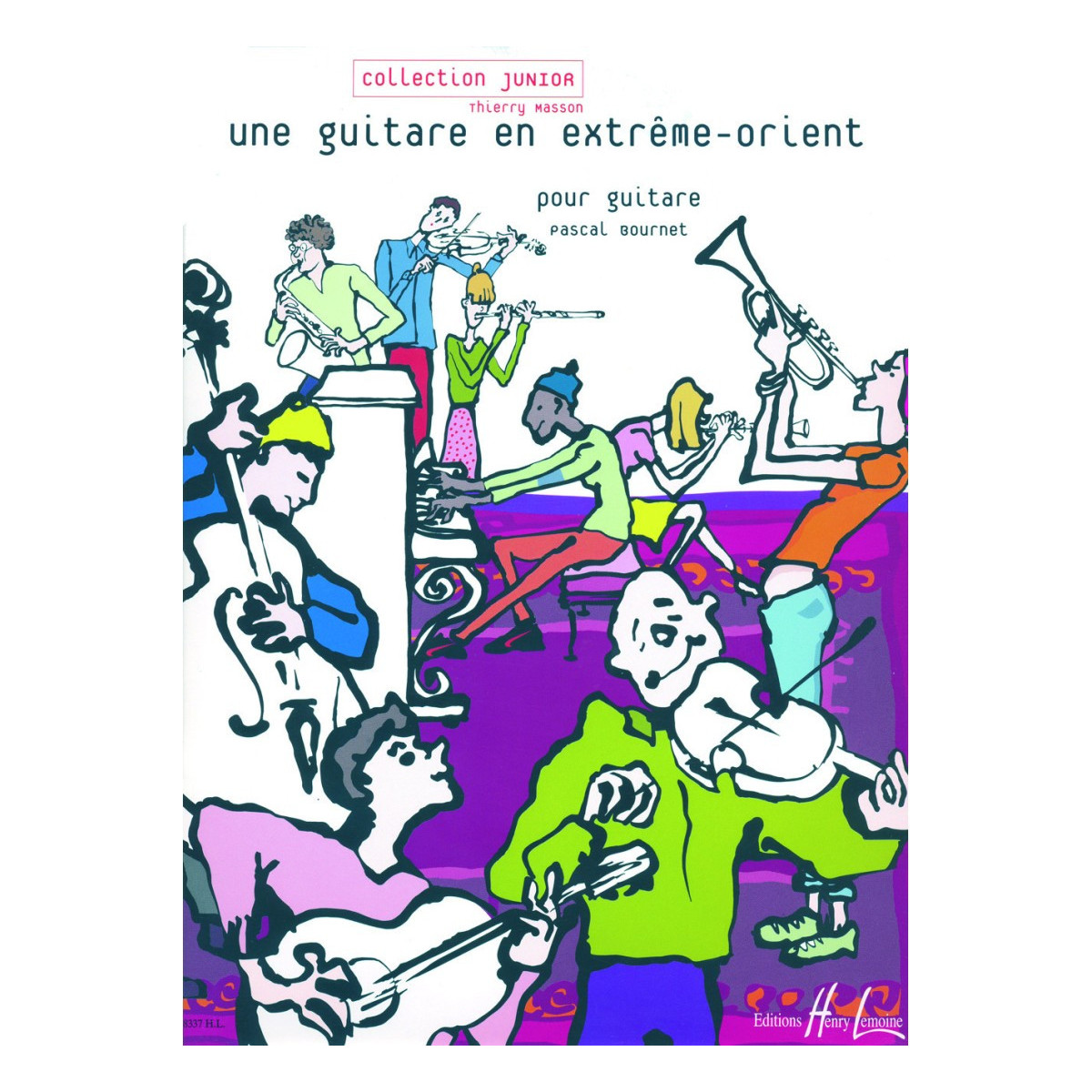 Une guitare en extrême-orient - Pascal Bournet - Guitare - Henry Lemoine
