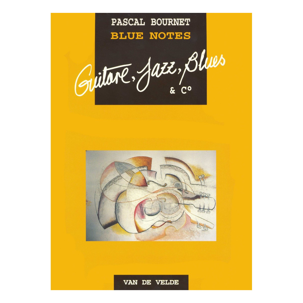 Blue notes - Pascal Bournet - Guitare - Editions Van de Velde