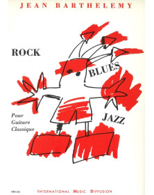 Rock, Blues, Jazz - Jean Barthelemy - Guitare - IMD