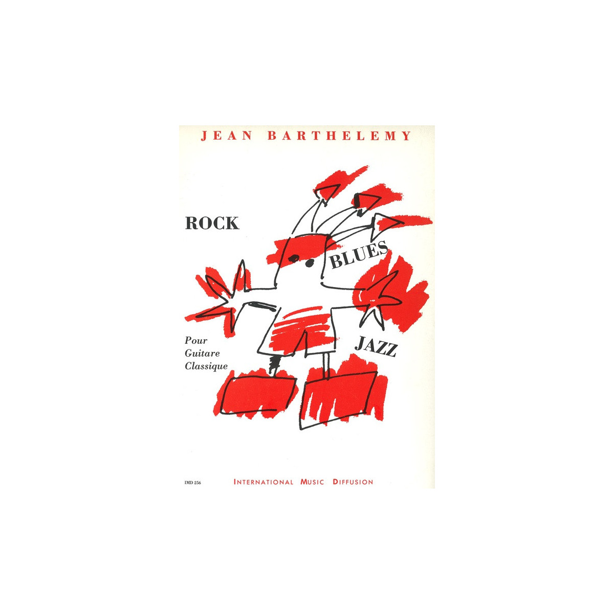 Rock, Blues, Jazz - Jean Barthelemy - Guitare - IMD