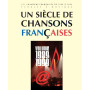 Un siècle de chansons françaises 1989-1999
