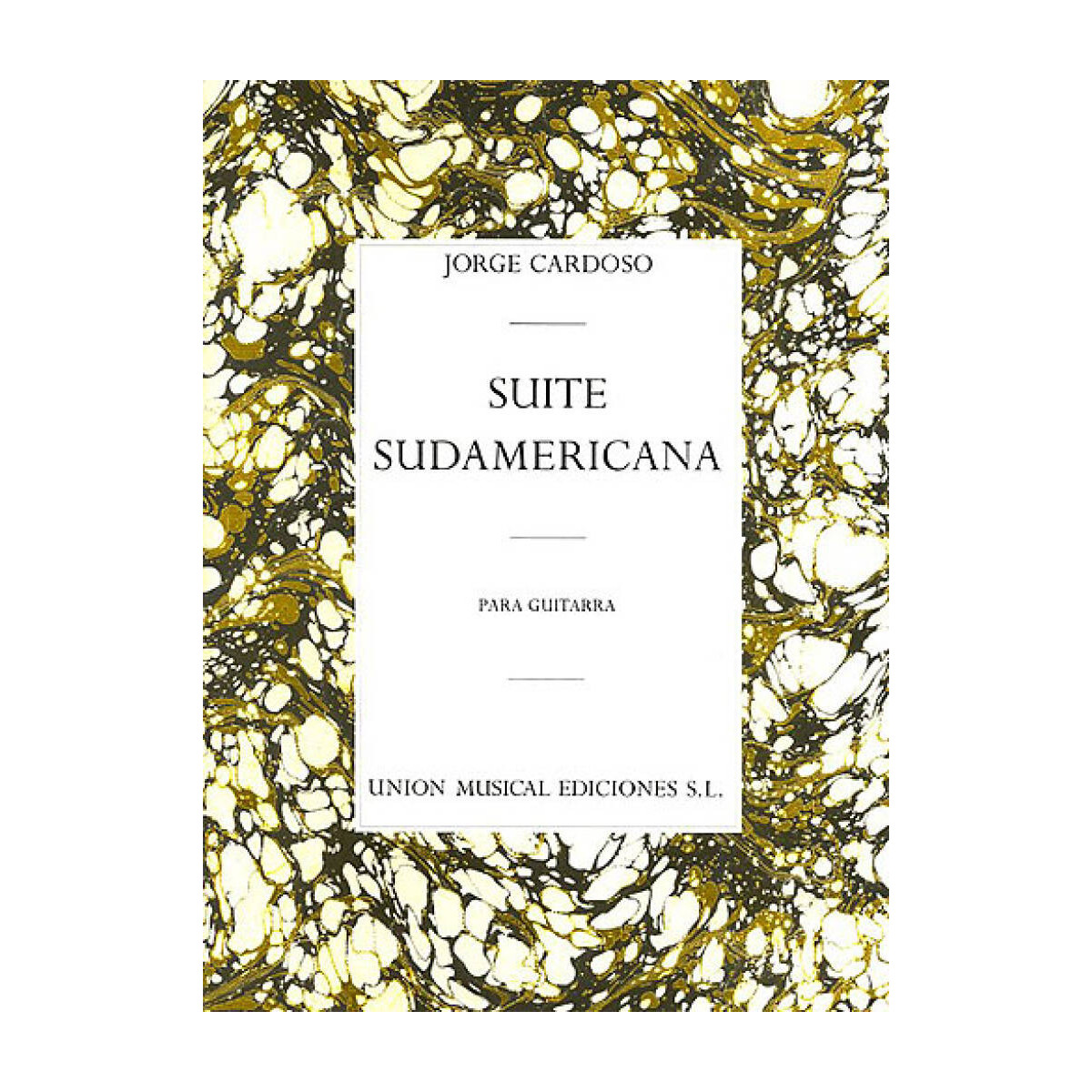 Suite Sudamericana - Guitara - Jorge Cardoso - UME