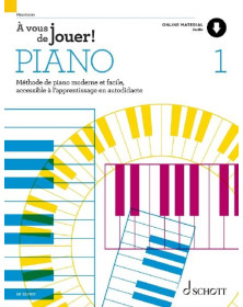 à vous de jouer ! Piano Vol. 1