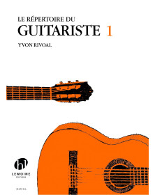 Répertoire du Guitariste Vol.1 - Yvon Rivoal - Henry Lemoine