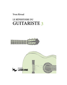 Répertoire du Guitariste Vol.3 - Yvon Rivoal - Editions Henry Lemoine