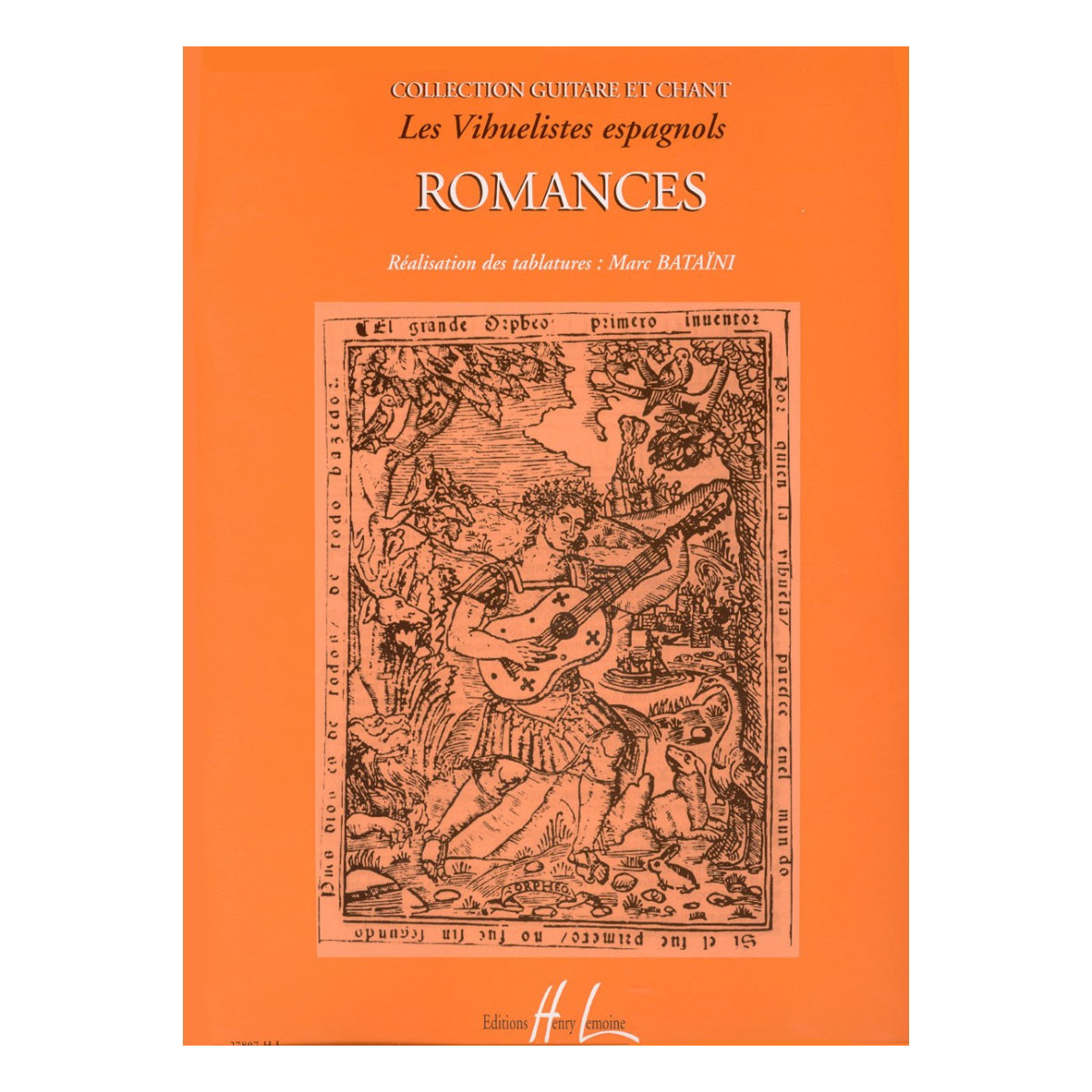 Romances (Coll. Les Vihuelistes espagnols) - Guitare et Chant