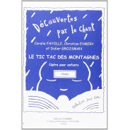 Le Tic tac des montagnes (opéra pour enfants) - Editions Combre
