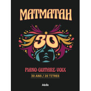 MATMATAH - 30 ans / 20 titres - Partition - Aede Music