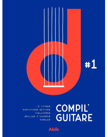 Compil' Guitare Vol.1 - Partitions Guitare Tab. - Aede Music