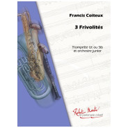 Trois (3) Frivolités - Francis Coiteux - Conducteur