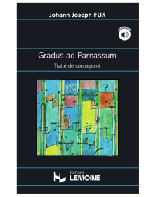 Gradus ad Parnassum - Traité de contrepoint