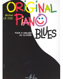 Original piano blues - Michel Le Coz - Henry Lemoine