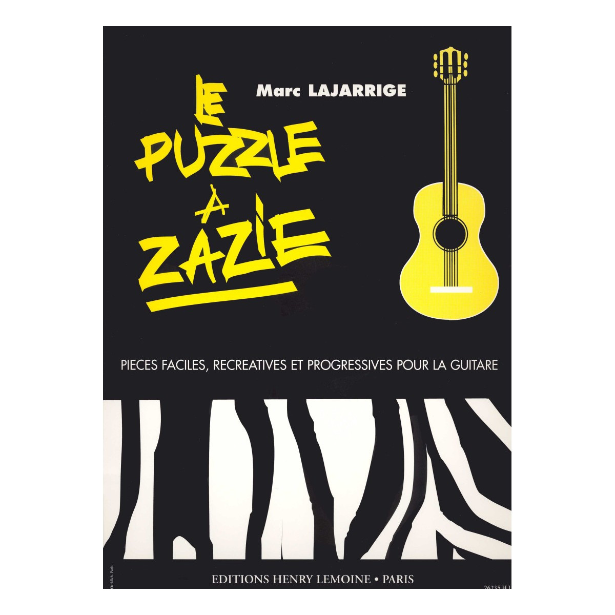 Puzzle à Zazie - Guitare - Marc Lajarrige - Editions Henry Lemoine