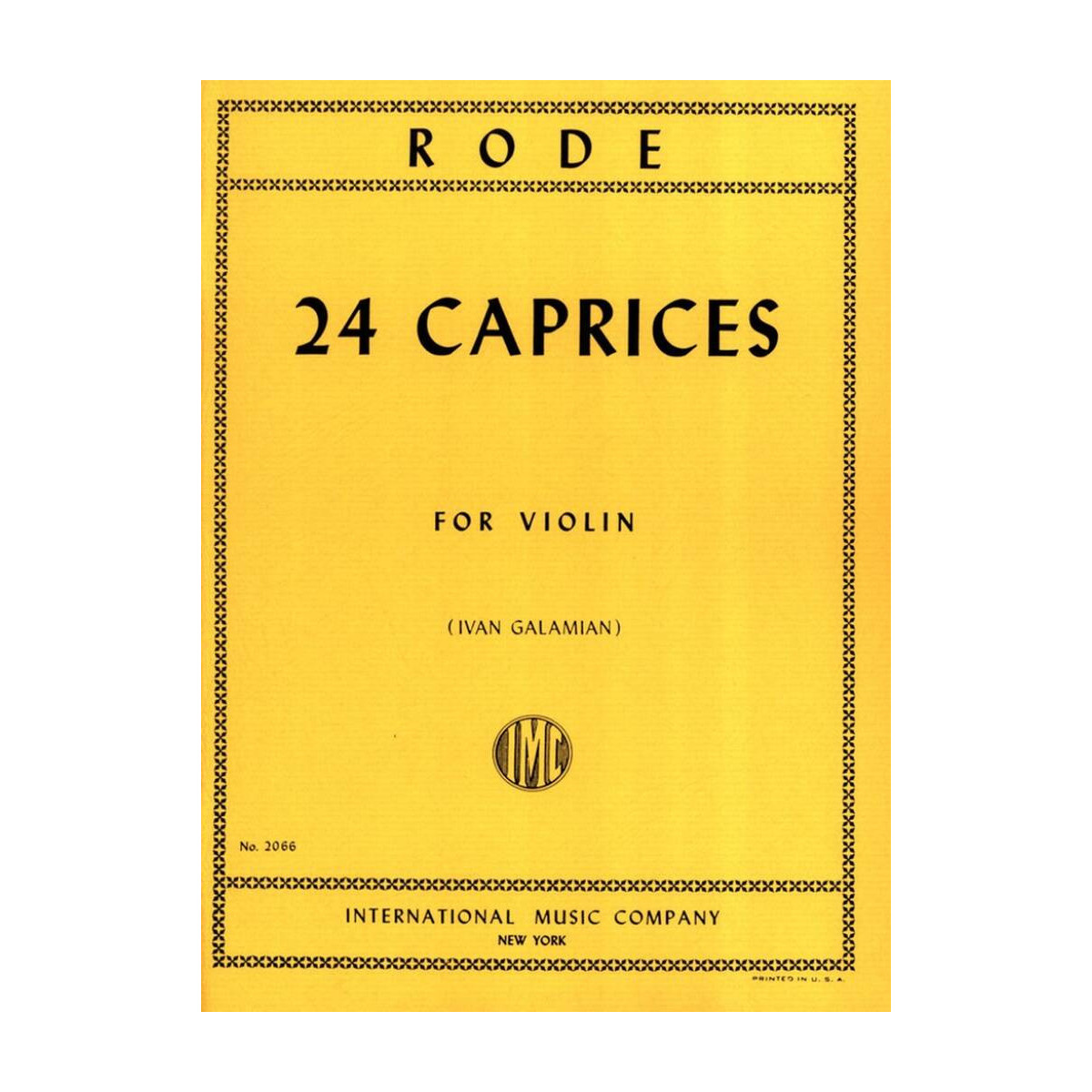 24 Caprices - Violon - Pierre Rode - Révision Galamian - IMC