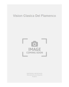 Vision Clasica Del Flamenco - José-Luis Narvaez