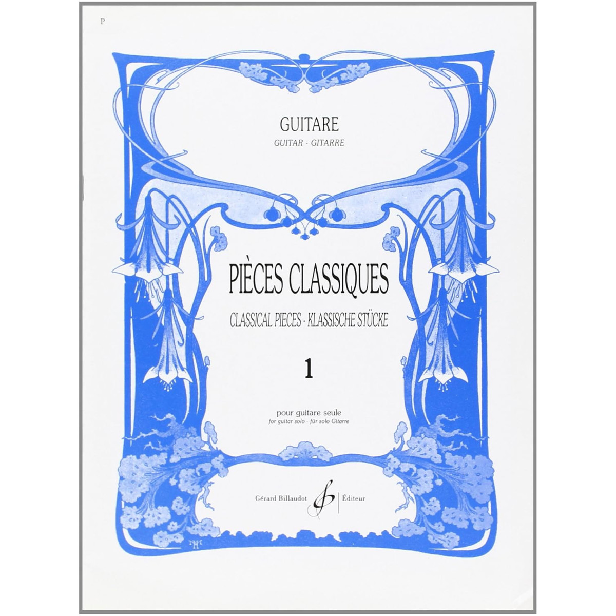 Pièces classiques Vol.1 - Guitare - Editions Gérard Billaudot