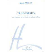 Trois (3) Esprits - Alain Parent