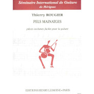 Pels mainatges - Thierry Rougier - Guitare