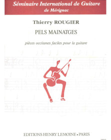 Pels mainatges - Thierry Rougier - Guitare