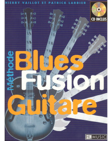 Blues Fusion - Patrick Larbier et Thierry Vaillot - HL Music