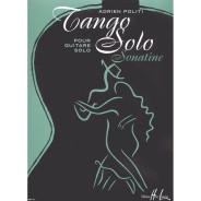 Tango Solo - Sonatine - Adrien Politi - Guitare - Henry Lemoine