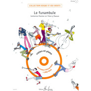 Le Funambule - Thierry Masson et Catherine Montier