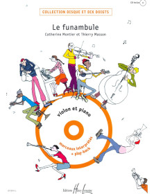 Le Funambule - Thierry Masson et Catherine Montier