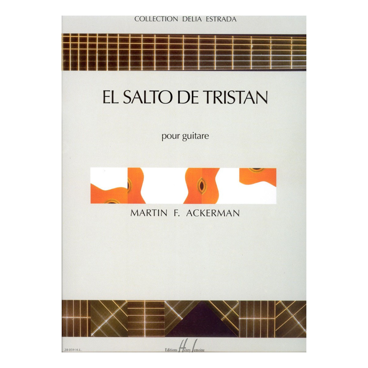 El salto de Tristan - Martin F. Ackerman - Guitare - Editions Henry Lemoine