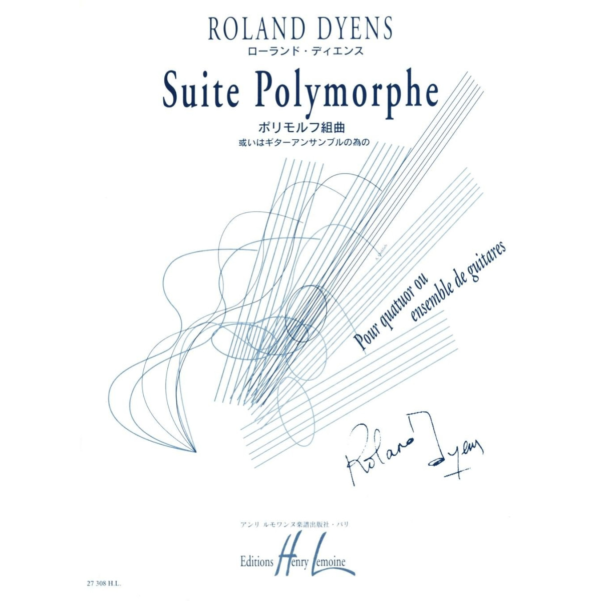 Suite Polymorphe - Roland Dyens
