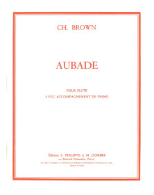 Aubade - Charles Brown - Flûte et Piano - Editions Combre