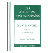 D'un manoir - Robert Clérisse - Flûte et Piano - Editions Combre