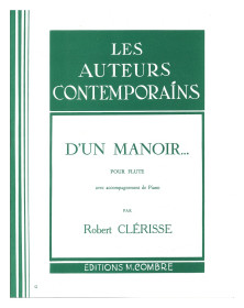 D'un manoir - Robert Clérisse - Flûte et Piano - Editions Combre