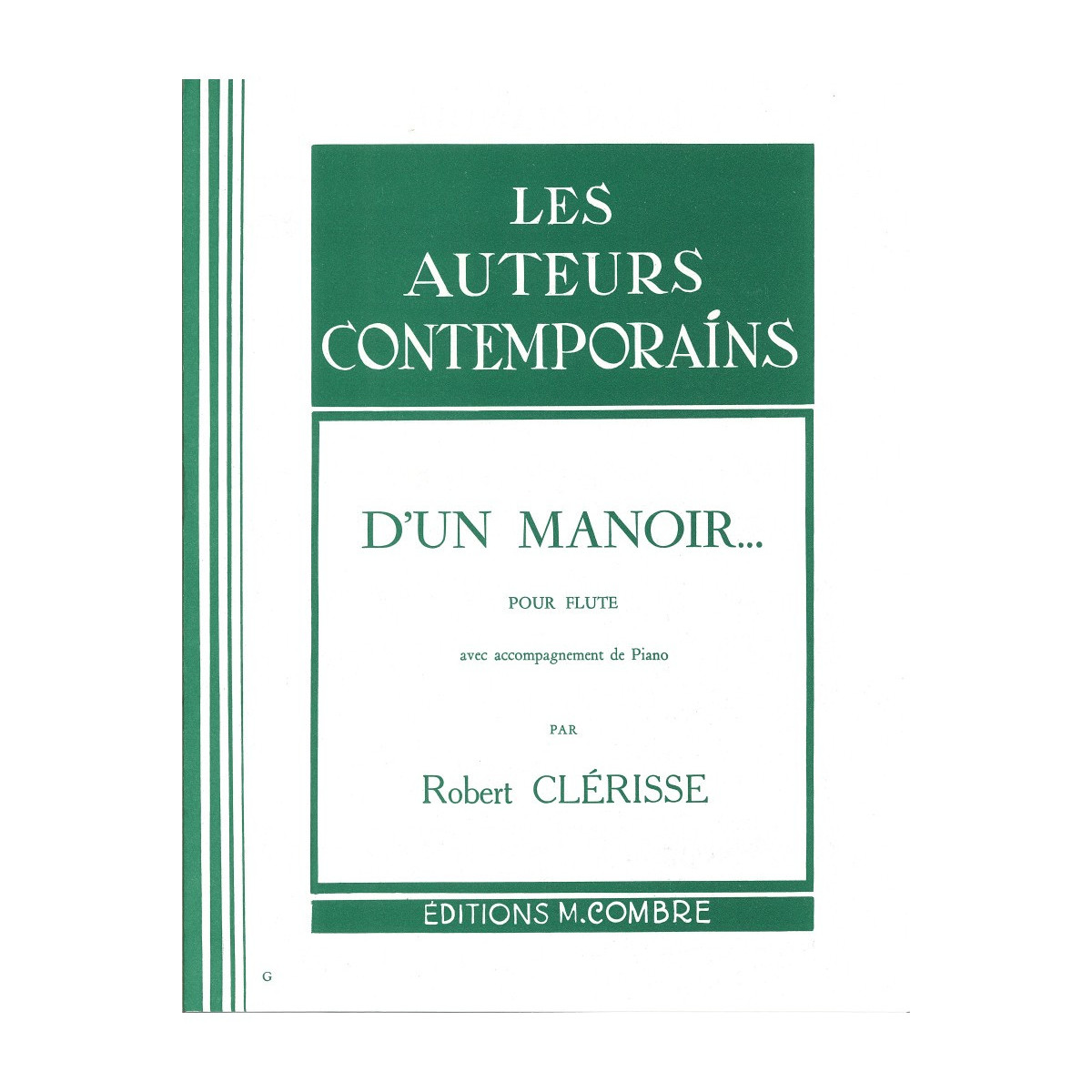 D'un manoir - Robert Clérisse - Flûte et Piano - Editions Combre