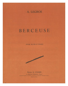 Berceuse - André Legros - Flûte et Piano