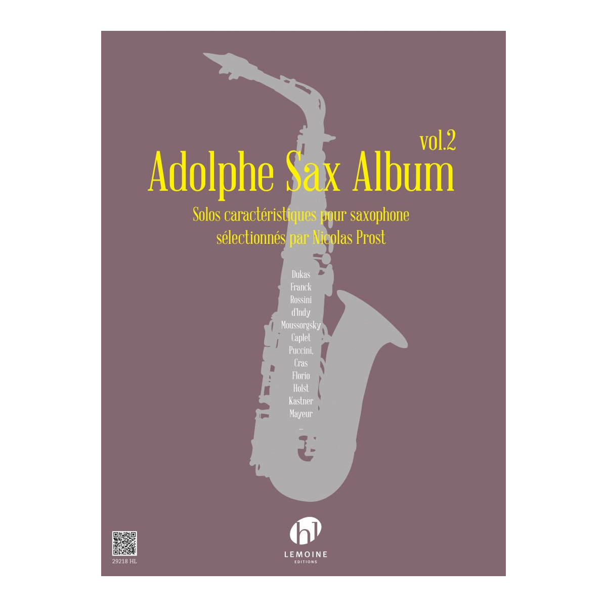 Adolphe Sax Album Vol.2 - Nicolas Prost - Editions Henry Lemoine