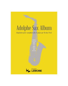 Nicolas Prost : Adolphe Sax Album vol. 1