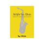 Nicolas Prost : Adolphe Sax Album vol. 1