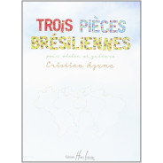 Trois (3) Pièces brésiliennes - Cristina Azuma - Editions Henry Lemoine