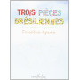 Trois (3) Pièces brésiliennes - Cristina Azuma - Editions Henry Lemoine