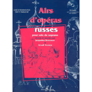 Airs d'opéras russes - Soprano et Piano - Editions Henry Lemoine